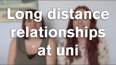 Thumbnail for entry Vlog: Long distance relationships