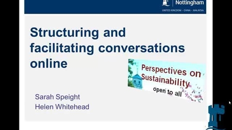 Thumbnail for Teaching and Learning Conference  April 2014 Structuring and facilitating conversations online