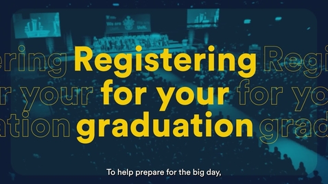 Thumbnail for Graduation: How to register
