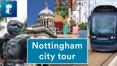 Thumbnail for entry The ULTIMATE guide to Nottingham city