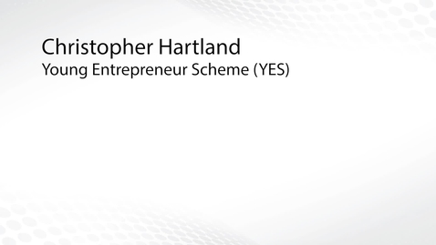 Thumbnail for entry Young Entrepreneur Scheme (YES) - Chris Hartland