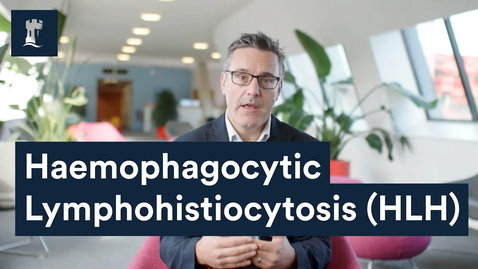 Thumbnail for Haemophagocytic Lymphohistiocytosis (HLH): Nottingham research studies and patient impact