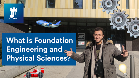 Thumbnail for entry Vlog: What is FEPS? (Foundation Engineering and Physical Sciences)