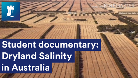 Thumbnail for entry Dryland Salinity in Australia