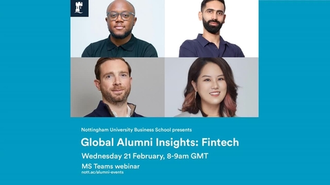 Thumbnail for entry Global Alumni Insights Webinar: Fintech