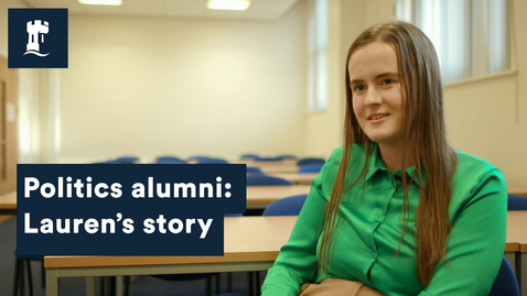 Thumbnail for Politics alumni: Lauren’s story