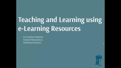 Thumbnail for Dr Jonathan Majewicz - Teaching and Learning using e-Learning Resources, e-learning community May 2014