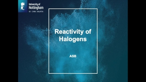 Thumbnail for Reactivity of Halogens
