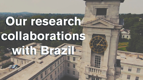 Thumbnail for Nottingham working with Brazil to tackle the world’s most pressing problems