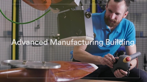 Thumbnail for Advanced Manufacturing Building official opening