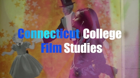 Thumbnail for entry Connecticut College Film Studies