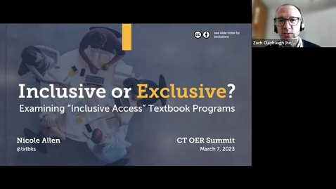 Thumbnail for 7 March 2023: Inclusive or Exclusive - CT OER Summit