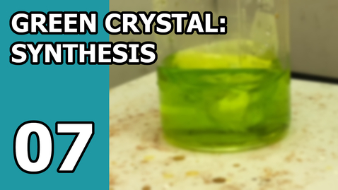 Thumbnail for entry CHM 103 Lab: 7: Green Crystal: Synthesis