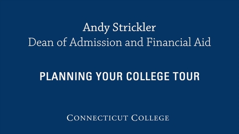 Thumbnail for Planning Your College Tour