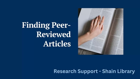 Thumbnail for entry Finding Peer-Reviewed Articles