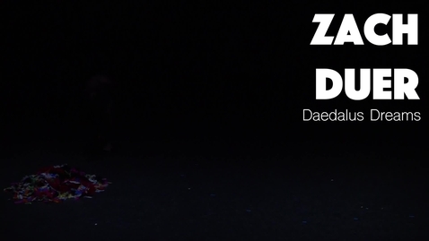 Thumbnail for Zack Duer, Eric Handman, and Scotty Hardwig, &quot;Daedelus Dreams&quot;