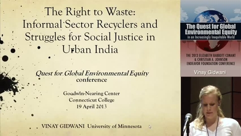 Thumbnail for The Right to Waste: Informal Sector Recyclers and Struggles for Social Justice in Urban India