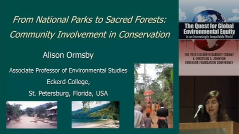 Thumbnail for entry From National Parks to Sacred Forests: Community Involvement in Conservation