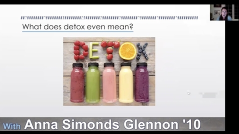 Thumbnail for Debunking Detox with Anna Simonds Glennon '10