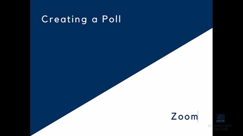 Thumbnail for Creating A Zoom Poll