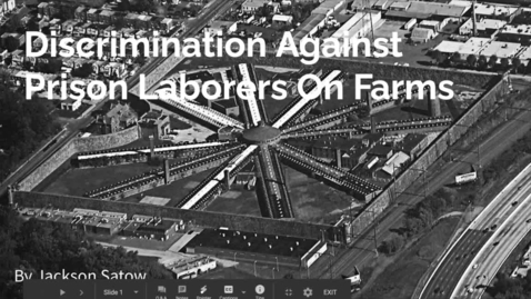 Thumbnail for Discrimination Against Prison Laborers on Farms