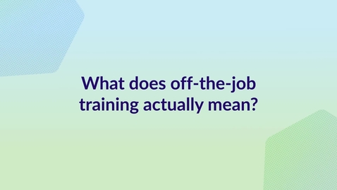 Thumbnail for What is off-the-job training?