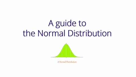 Thumbnail for A guide to Normal Distribution