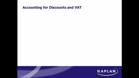 Thumbnail for Accounting for Discounts with VAT