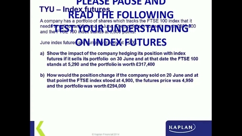 Thumbnail for Index Futures worked Test Your Understanding