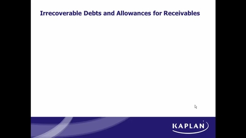 Thumbnail for Irrecoverable debts and Allowances for Receivables