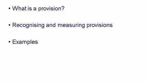 Thumbnail for Recognising a provision (IAS 37)
