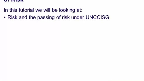 Thumbnail for The Passing of Risk Rules in UNCCISG