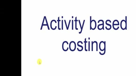 Thumbnail for Activity Based Costing