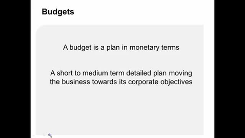 Thumbnail for Purposes of Budgeting - Technical Recap