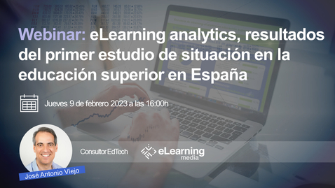 Miniatura para la entrada eLearning Analytics: Resultados del primer estudio de situación en la educación superior en España