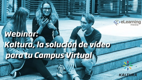 Miniatura para la entrada Kaltura, la solución de vídeo para tu Campus Virtual
