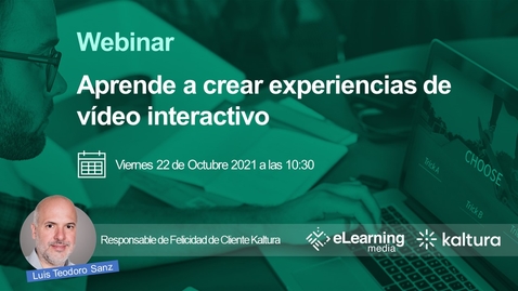 Miniatura para la entrada Webinar: Aprende a crear experiencias de video interactivo