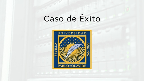 Miniatura para Caso de éxito Universidad Pablo de Olavide: Blackboard y eLearning Media