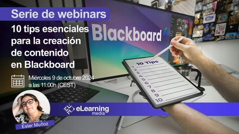 Miniatura para 10 tips esenciales para la creación de contenido en Blackboard
