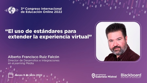 Miniatura para CIEO 2022: El uso de estándares para extender la experiencia Virtual