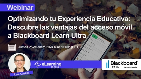 Miniatura para Optimizando tu Experiencia Educativa: Descubre las ventajas del acceso móvil a Blackboard Learn Ultra