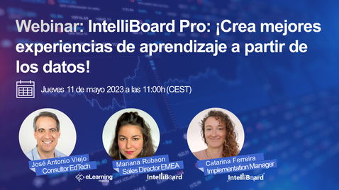 Miniatura para IntelliBoard Pro: ¡Crea mejores experiencias de aprendizaje a partir de los datos!