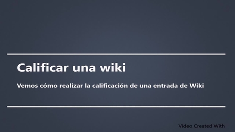 Miniatura para la entrada Calificar wikis