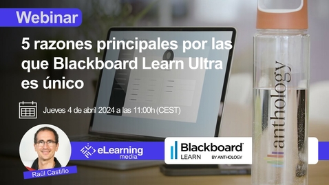 Miniatura para 5 razones principales por las que Blackboard Learn Ultra es único