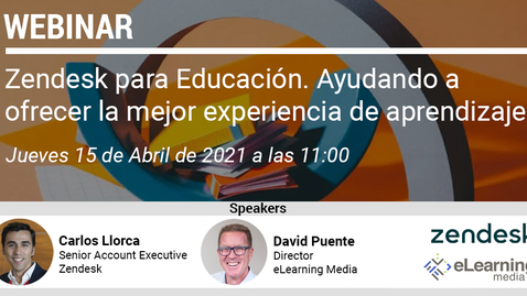 Miniatura para Zendesk para Educación: Ayudando a ofrecer la mejor experiencia de aprendizaje