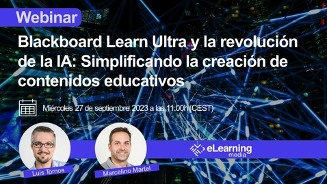 Miniatura para la entrada Blackboard Learn Ultra y la revolución de la IA: Simplificando la creación de contenidos educativos