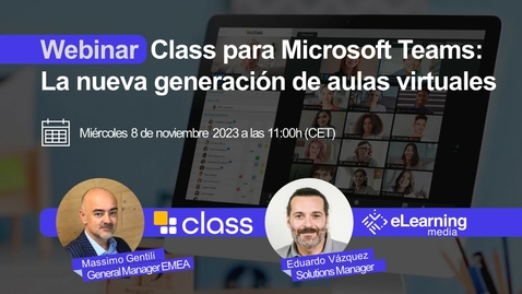 Miniatura para la entrada Class para Microsoft Teams: La nueva generación de aulas virtuales