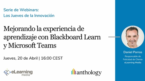 Miniatura para Mejorando la experiencia de aprendizaje online mediante la integración de Blackboard Learn y Microsoft Teams