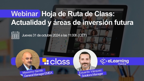 Miniatura para Hoja de Ruta de Class: Actualidad y áreas de inversión futura