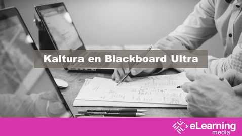 Miniatura para Kaltura en Blackboard Ultra